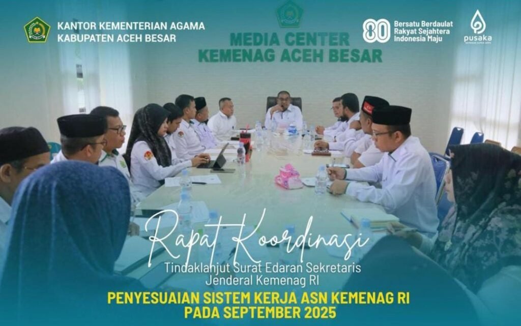 Kepala MIN 8 Aceh Besar Hadiri Rapat Koordinasi Tindak Lanjut SE.28 Tahun 2025 tentang Penyesuaian Sistem Kerja ASN Kemenag
