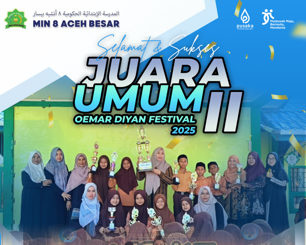 MIN 8 Aceh Besar Raih Juara Umum II pada Ajang Juara OD Fest 5 Tahun 2025